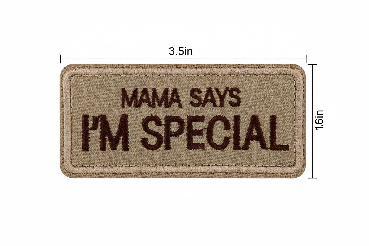 Patch with 'Mama says I'm special' text and dimensions on a white background